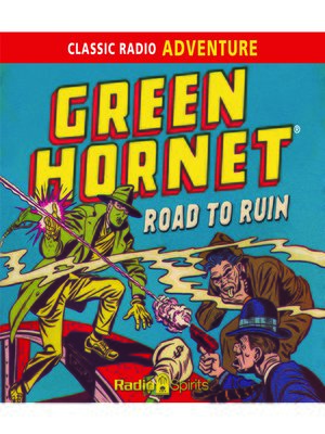 cover image of Green Hornet: Road to Ruin